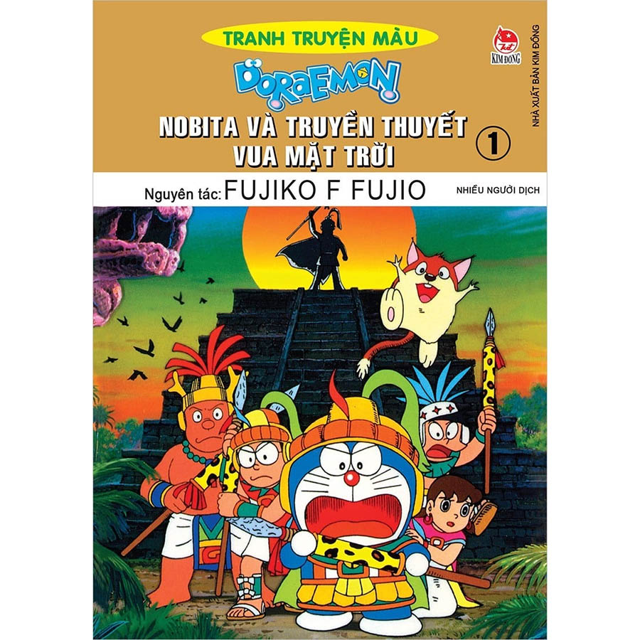 Doraemon Tranh Truyện Màu - Nobita Và Truyền Thuyết Vua Mặt Trời Tập 1