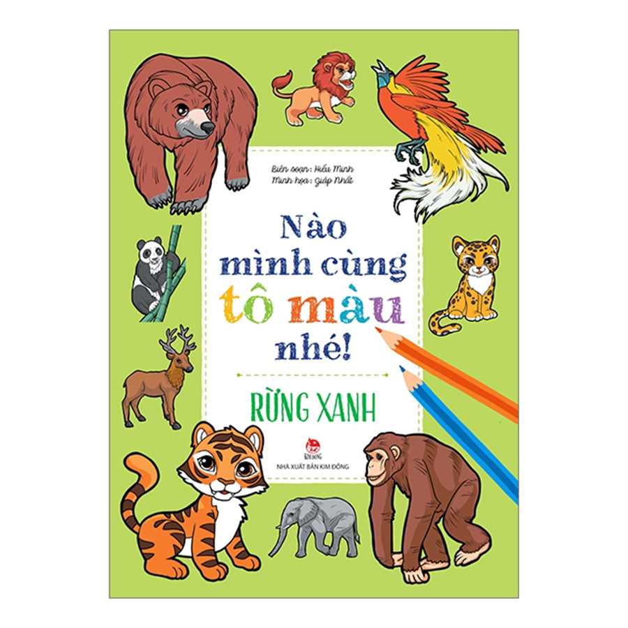 Nào Mình Cùng Tô Màu Nhé! - Rừng Xanh
