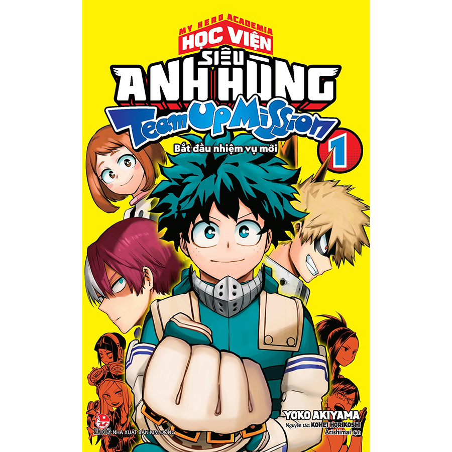 My Hero Academia - Học Viện Siêu Anh Hùng - Team Up Mission Tập 1 - Bắt Đầu Nhiệm Vụ Mới