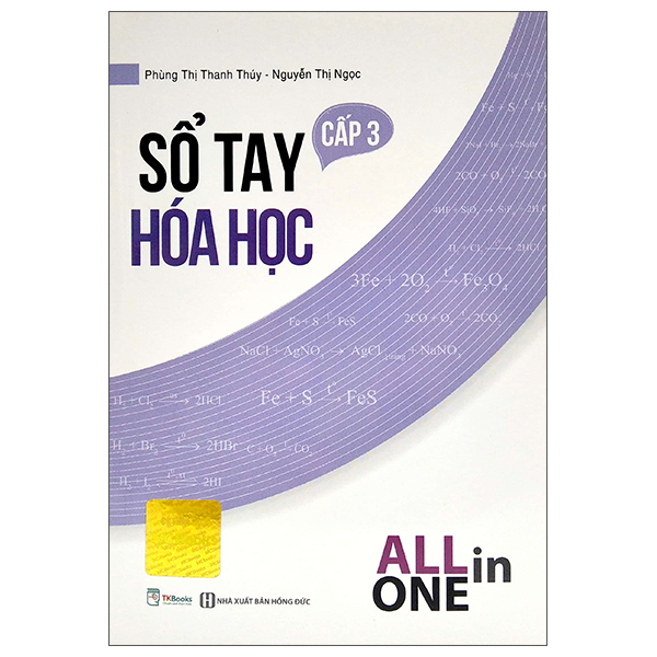 Sổ Tay Hóa Học Cấp 3 - All In One