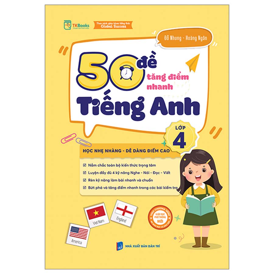 50 Đề Tăng Điểm Nhanh Tiếng Anh Lớp 4 (Theo Sách Giáo Khoa Tiếng Anh Global Success)