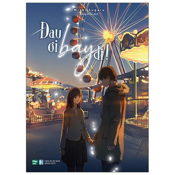 Đau Ơi Bay Đi!