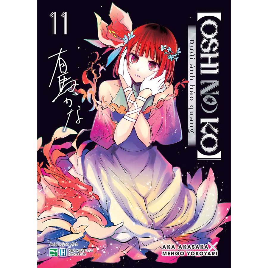 Oshi No Ko - Dưới Ánh Hào Quang Tập 11