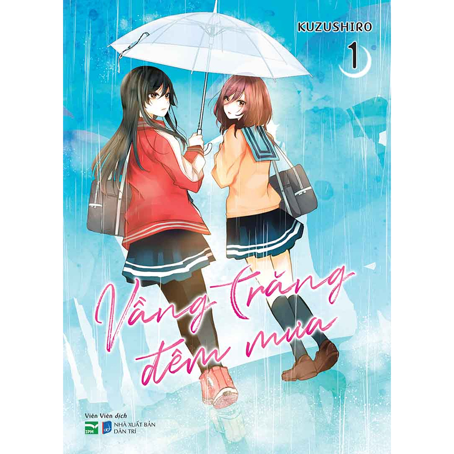 Vầng Trăng Đêm Mưa Tập 1 - Bản Đặc Biệt - Tặng Kèm Postcard