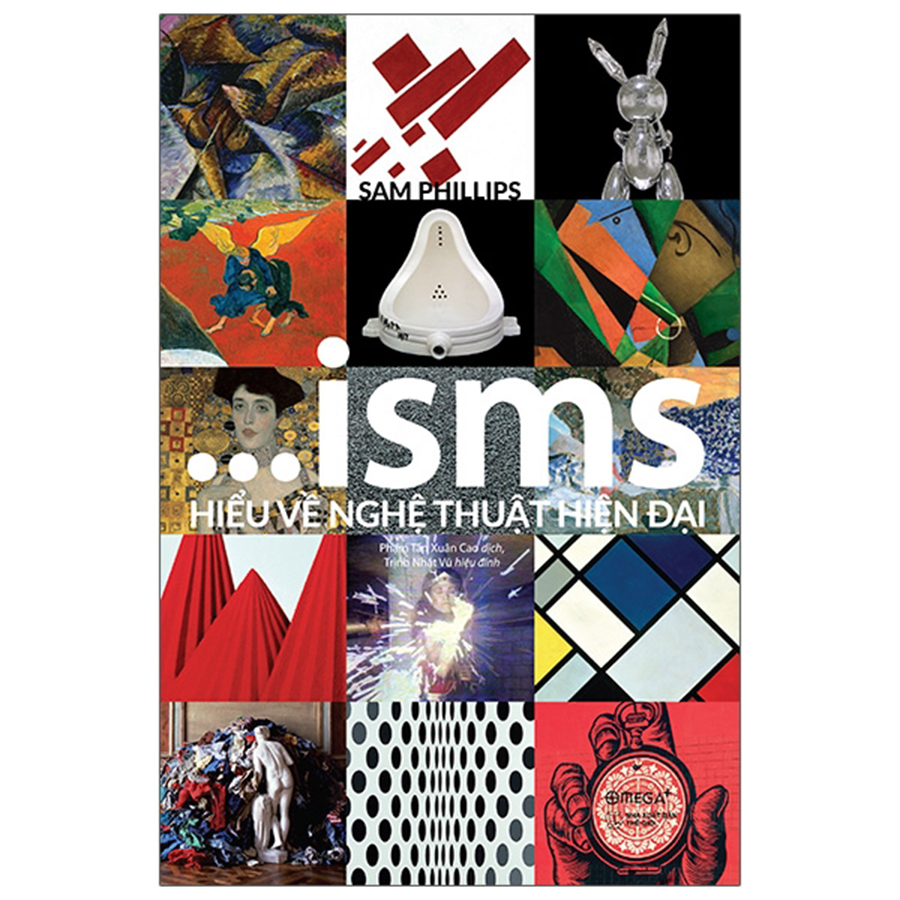 ISMS- Hiểu Về Nghệ Thuật Hiện Đại