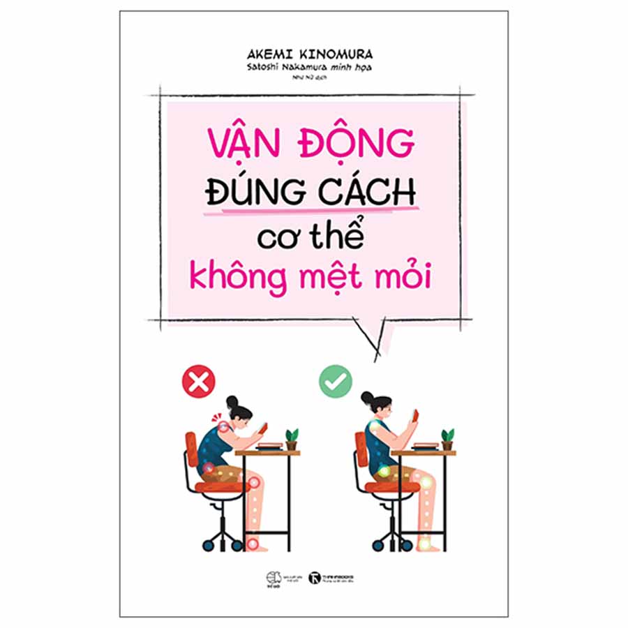 Vận Động Đúng Cách, Cơ Thể Không Mệt Mỏi