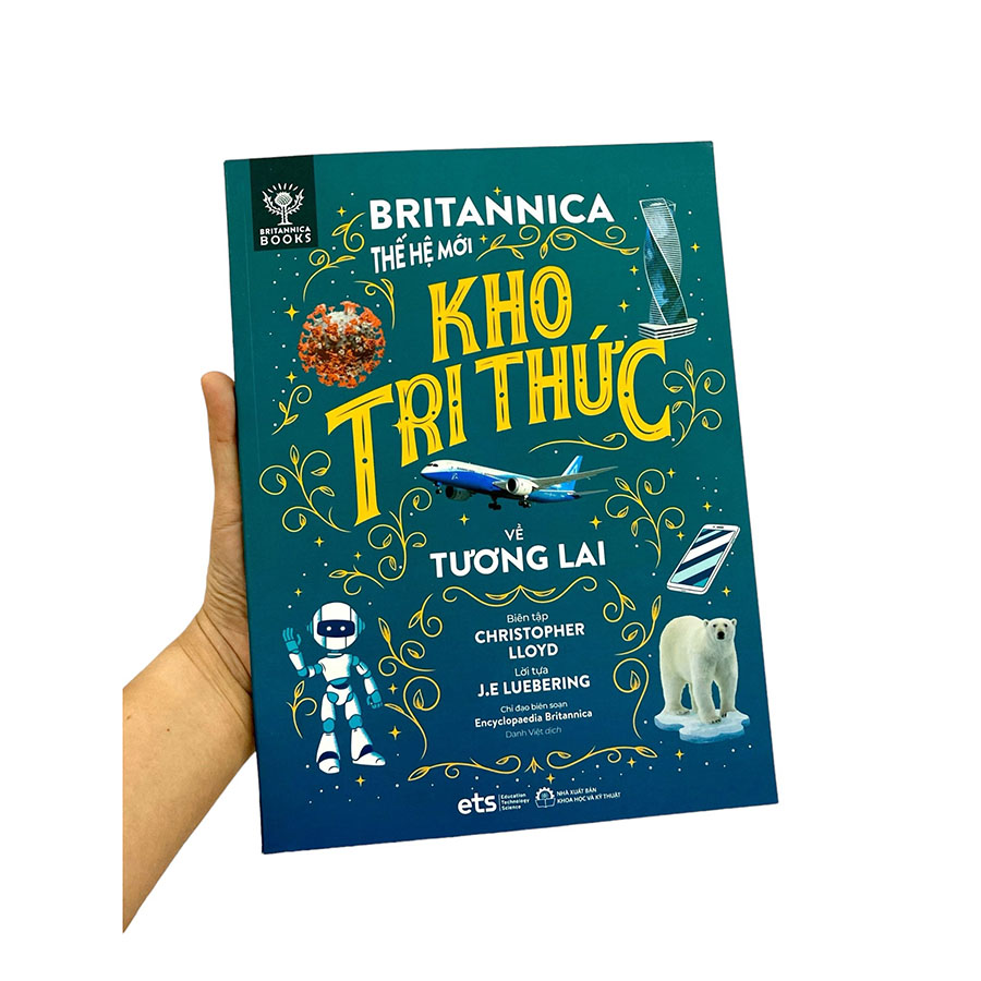 Bộ Lược Sử Loài Người - Britannica Thế Hệ Mới - Kho Tri Thức Về Tương Lai
