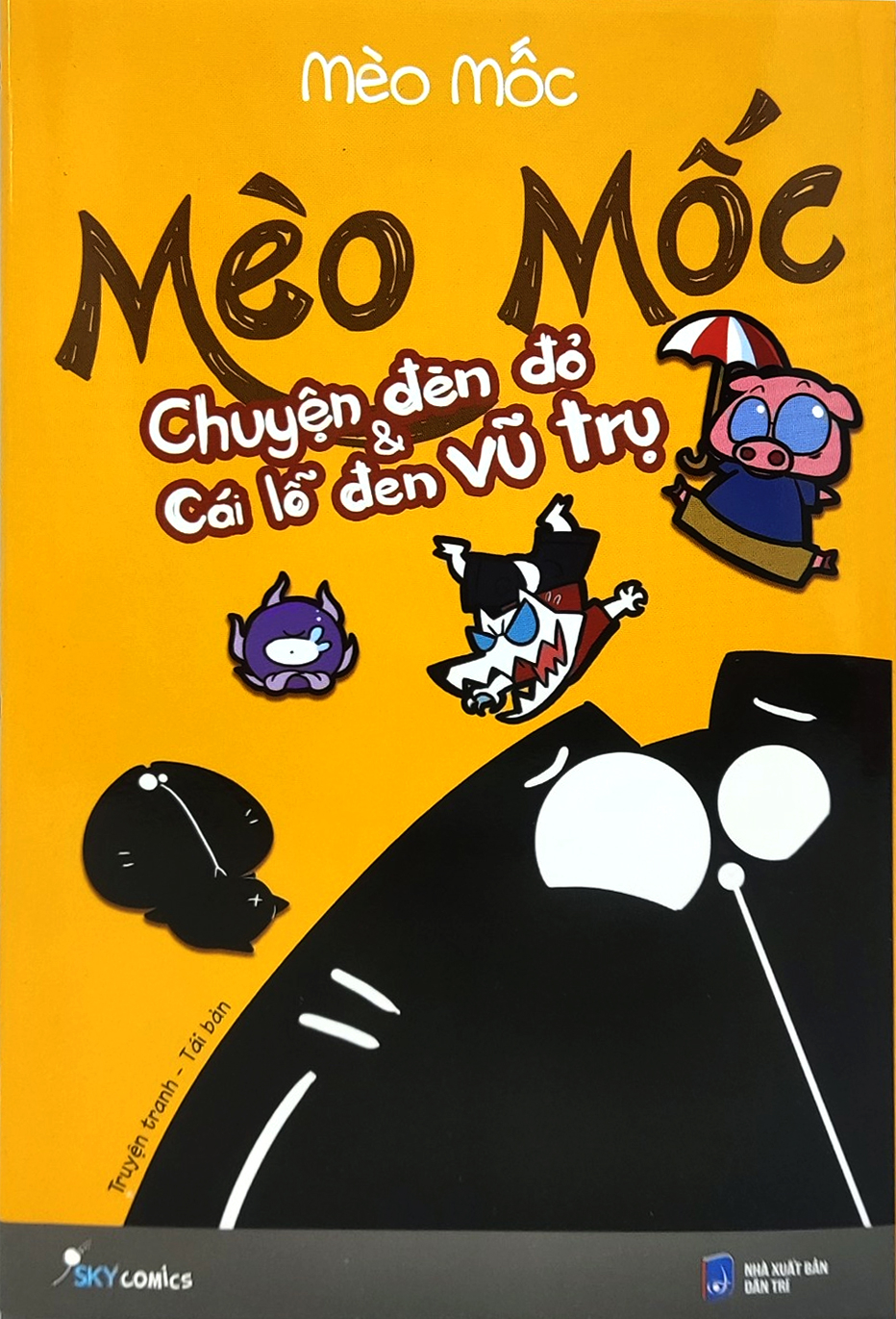 Mèo Mốc - Chuyện Đèn Đỏ Và Cái Lỗ Đen Vũ Trụ