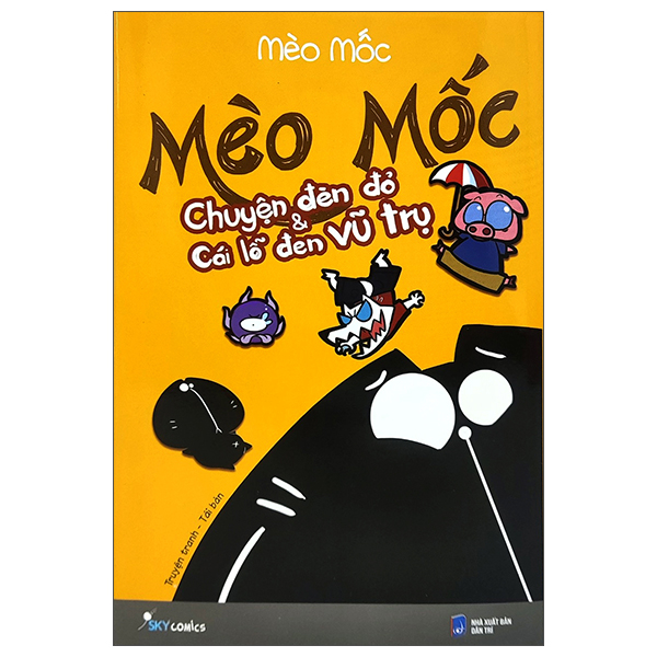 Mèo Mốc - Chuyện Đèn Đỏ Và Cái Lỗ Đen Vũ Trụ