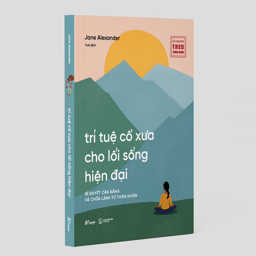 Trí Tuệ Cổ Xưa Cho Lối Sống Hiện Đại