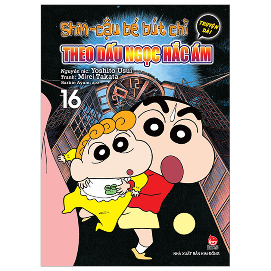 Shin - Cậu Bé Bút Chì - Truyện Dài Tập 16 - Theo Dấu Ngọc Hắc Ám
