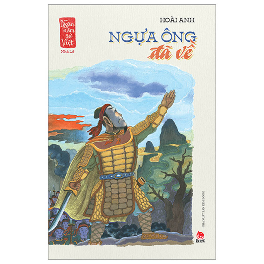 Ngàn Năm Sử Việt - Nhà Hậu Lê - Lê Sơ - Ngựa Ông Đã Về