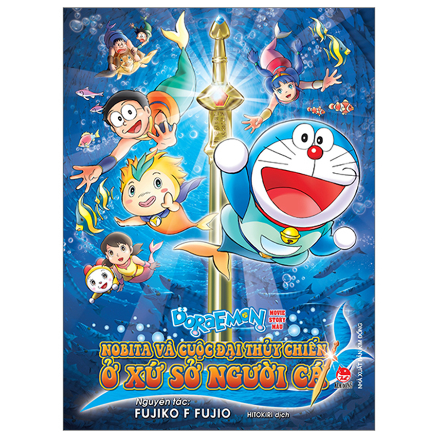 Doraemon Movie Story Màu - Nobita Và Cuộc Đại Thủy Chiến Ở Xứ Sở Người Cá