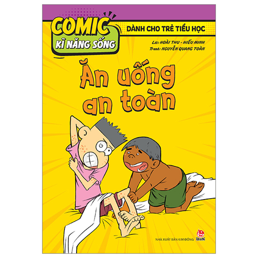 Comic Kĩ Năng Sống - Dành Cho Trẻ Tiểu Học - Ăn Uống An Toàn