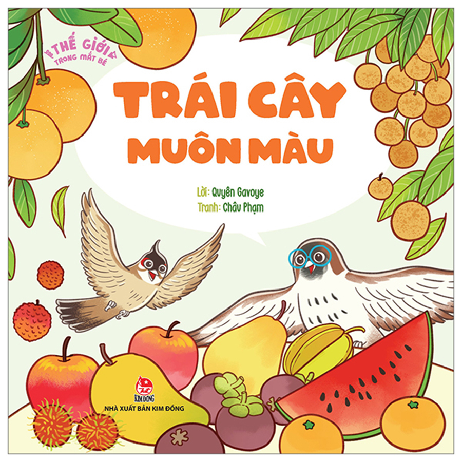 Thế Giới Trong Mắt Bé - Trái Cây Muôn Màu