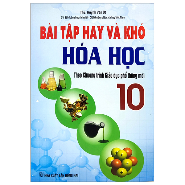 Bài Tập Hay Và Khó Hóa Học Lớp 10 (Chương Trình Giáo Dục Phổ Thông Mới)