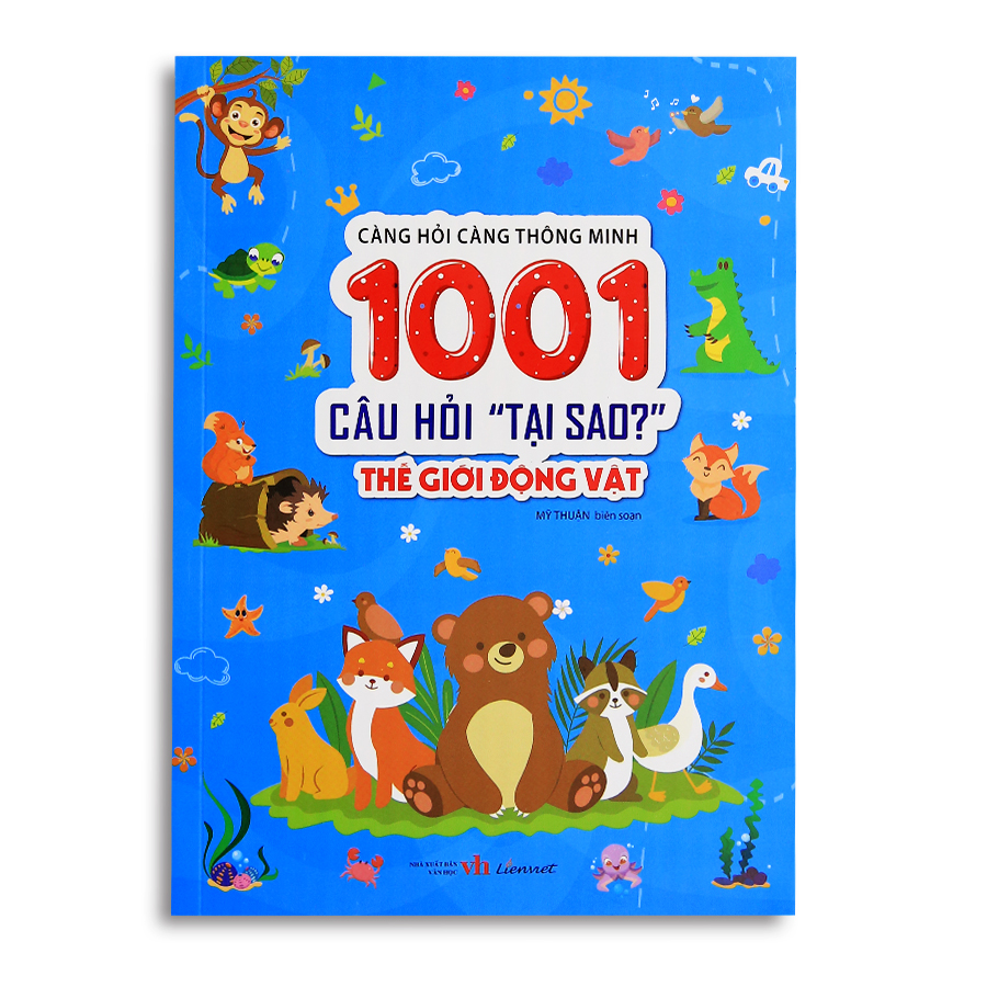 1001 Câu Hỏi "Tại Sao?" - Thế Giới Động Vật