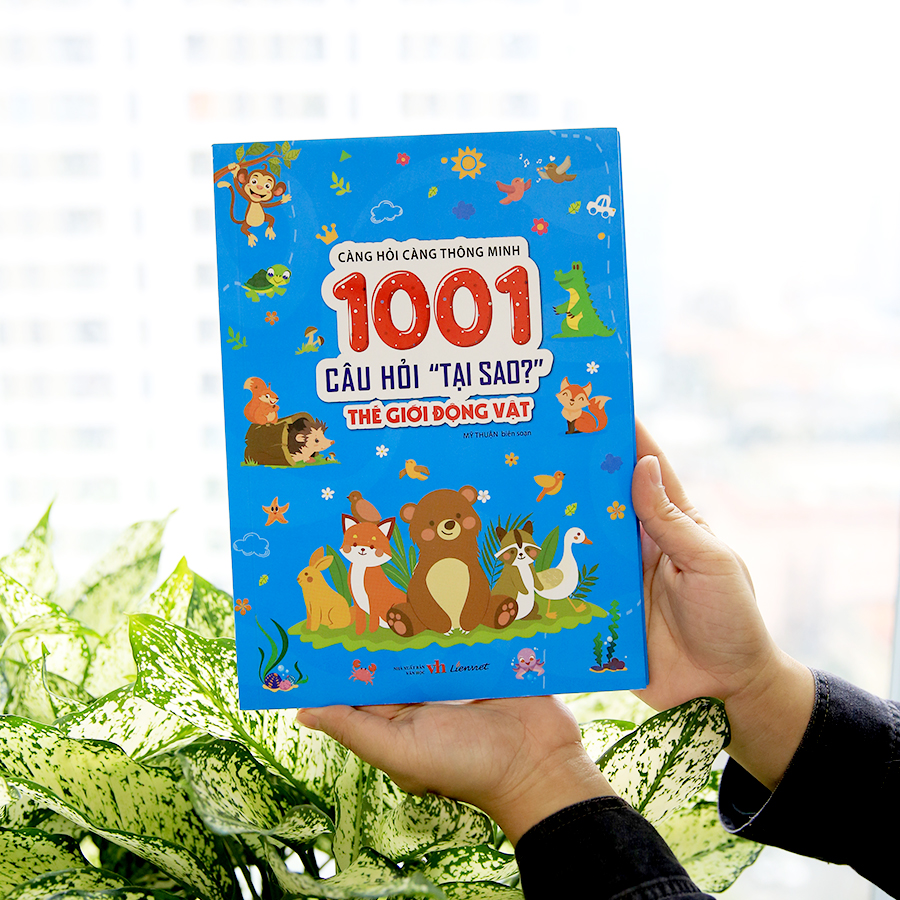 1001 Câu Hỏi "Tại Sao?" - Thế Giới Động Vật