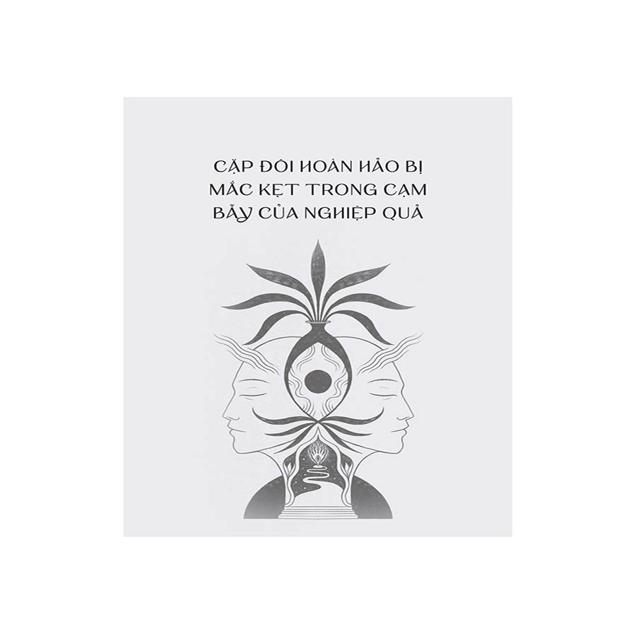 Linh Hồn Song Sinh - Có Duyên Ắt Sẽ Gặp, Có Nợ Sẽ Thành Đôi