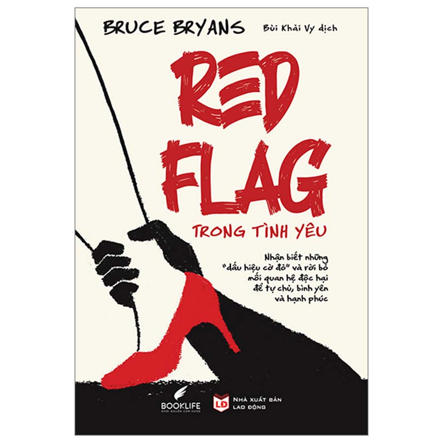 Red Flag Trong Tình Yêu