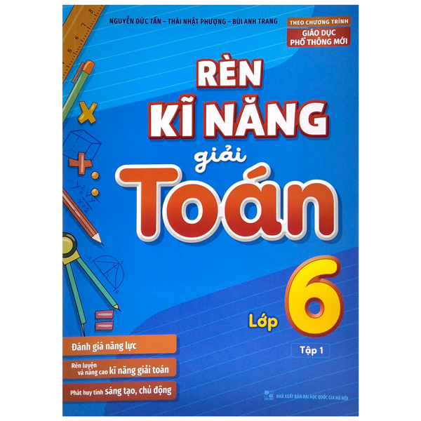 Rèn Kĩ Năng Giải Toán Lớp 6 Tập 1