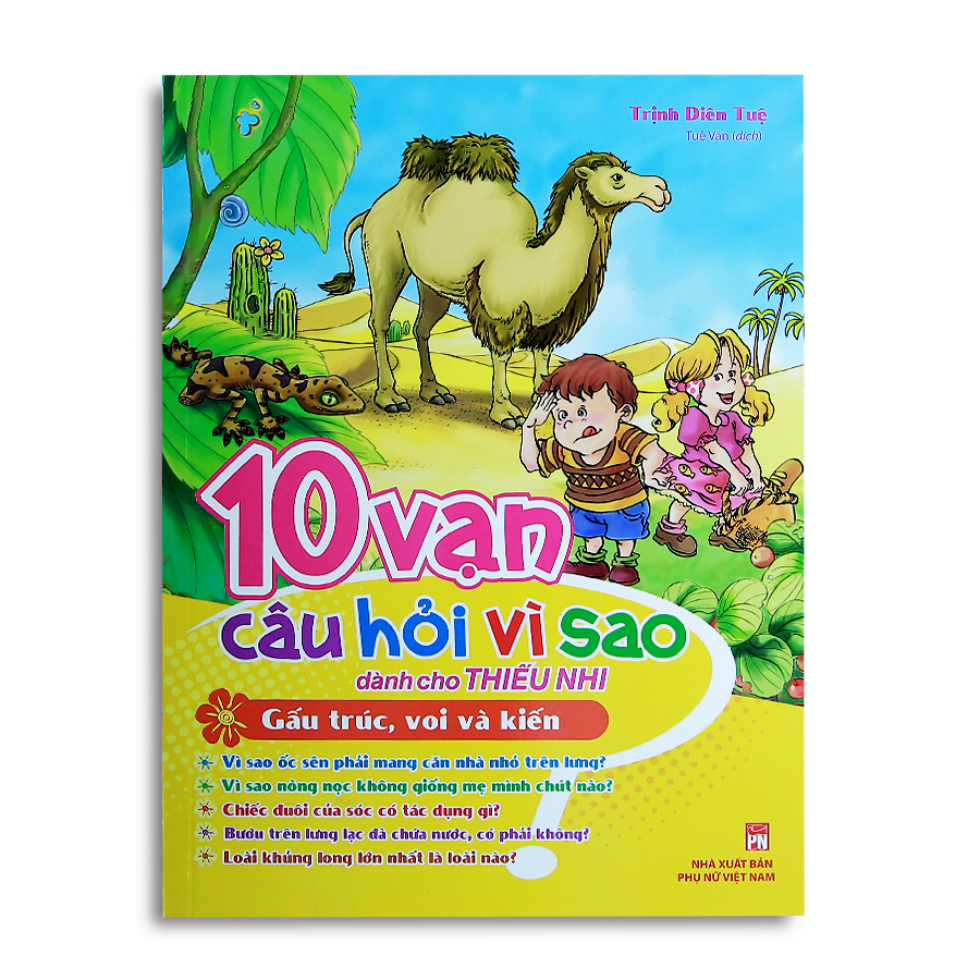 10 Vạn Câu Hỏi Vì Sao Dành Cho Thiếu Nhi - Gấu Trúc, Voi Và Kiến