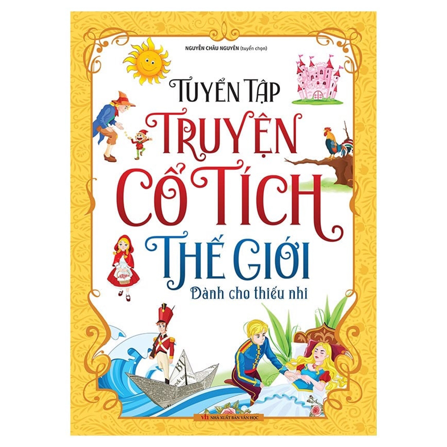 Tuyển Tập Truyện Cổ Tích Thế Giới Dành Cho Thiếu Nhi