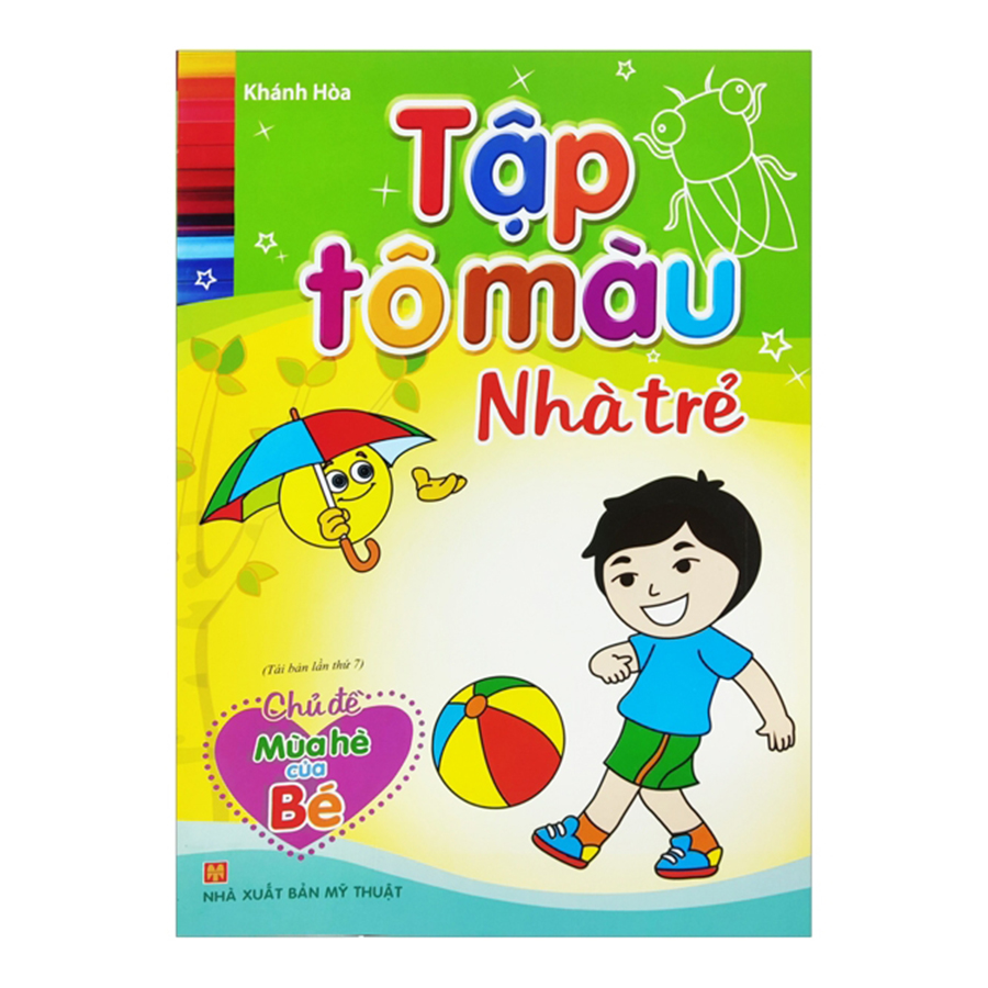 Tập Tô Màu Nhà Trẻ - Chủ Đề Mùa Hè Của Bé