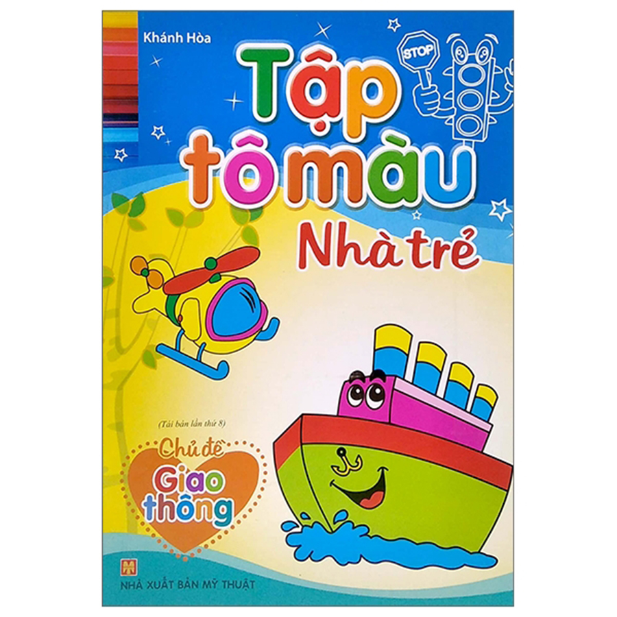 Tập Tô Màu Nhà Trẻ - Chủ Đề Giao Thông