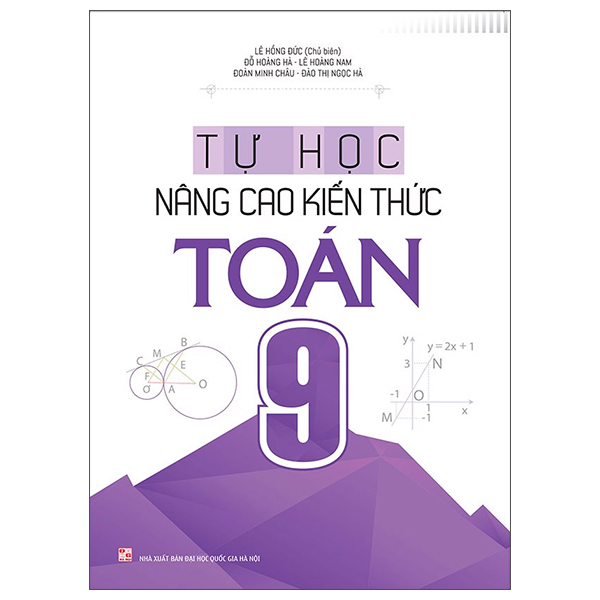 Tự Học - Nâng Cao Kiến Thức Toán Lớp 9