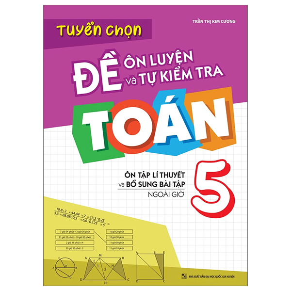 Tuyển Chọn Đề Ôn Luyện Và Tự Kiểm Tra Toán Lớp 5