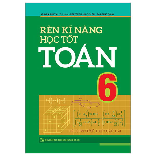 Rèn Kĩ Năng Học Tốt Toán Lớp 6