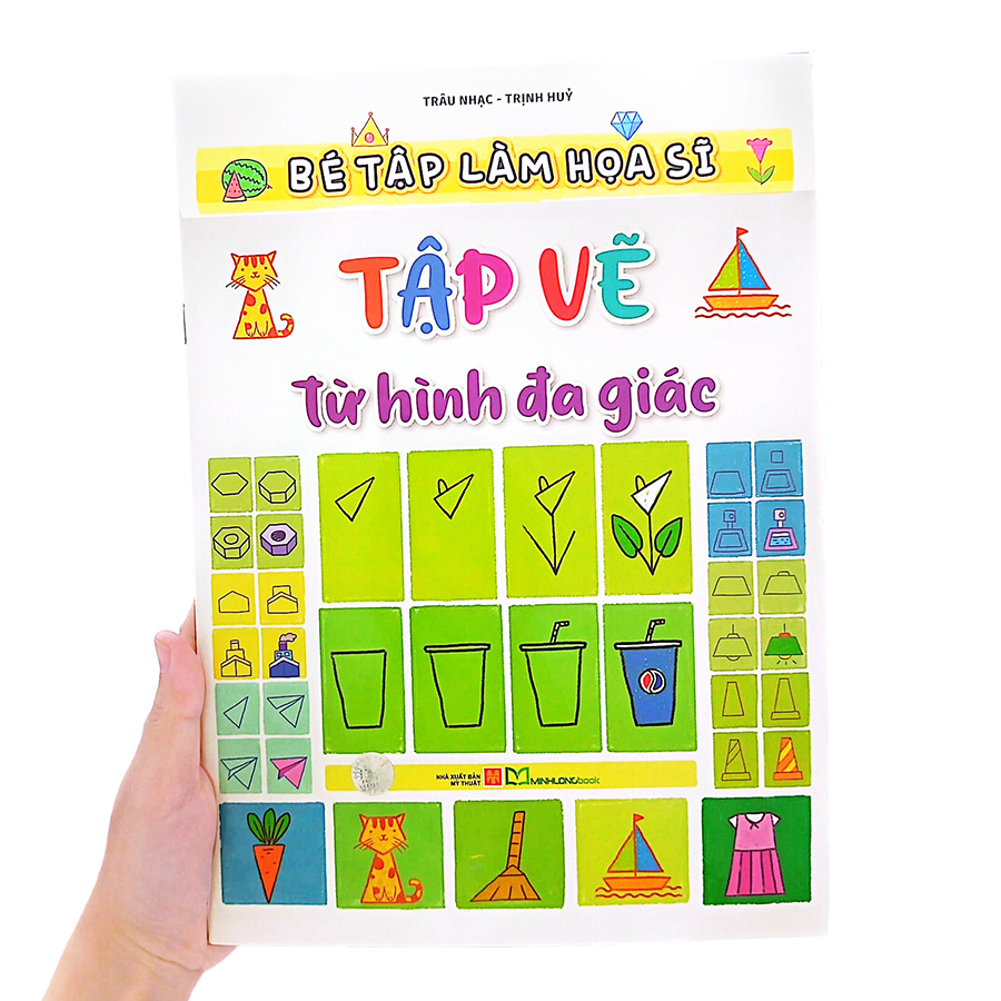 Bé Tập Làm Họa Sĩ - Tập Vẽ Từ Hình Đa Giác