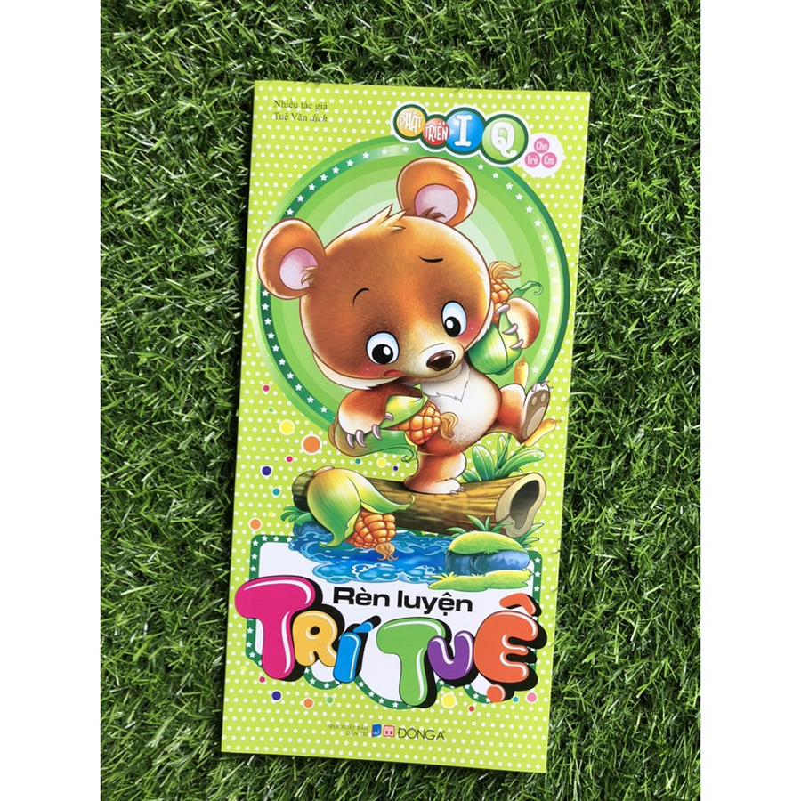 Phát Triển IQ Cho Trẻ Em - Rèn Luyện Trí Tuệ