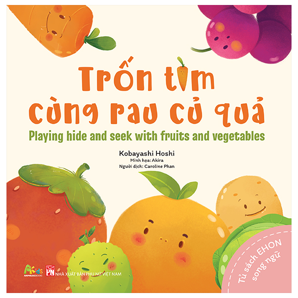 Tủ Sách Ehon - Song Ngữ - Trốn Tìm Cùng Rau Củ Quả