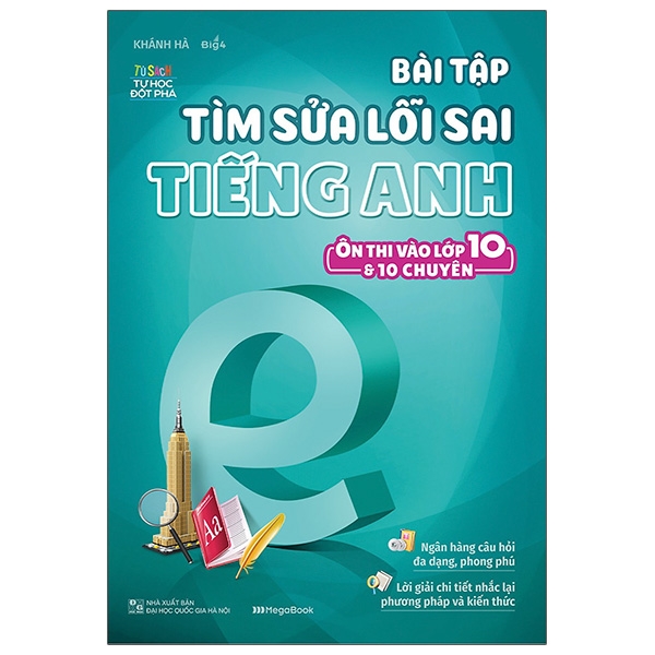 Bài Tập Tìm Sửa Lỗi Sai Tiếng Anh (Ôn Thi Vào 10 Và 10 Chuyên)