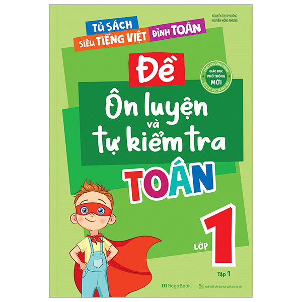 Đề Ôn Luyện Và Tự Kiểm Tra Toán Lớp 1 Tập 1