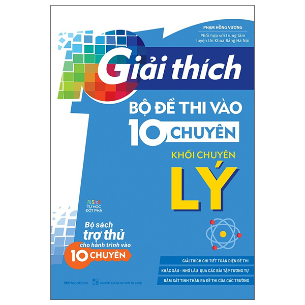 Giải Thích Bộ Đề Thi Vào Lớp 10 Chuyên Khối Chuyên Lý