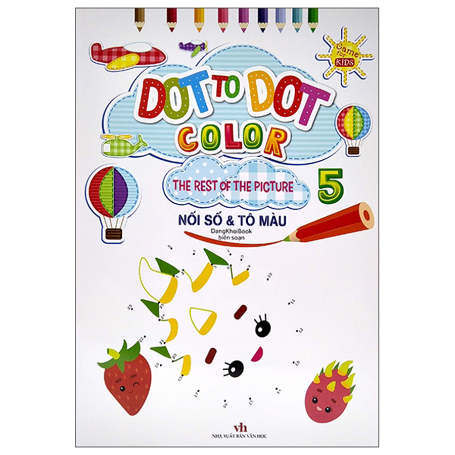 Dot To Dot Color - The Rest Of The Picture - Nối Số Và Tô Màu Tập 5