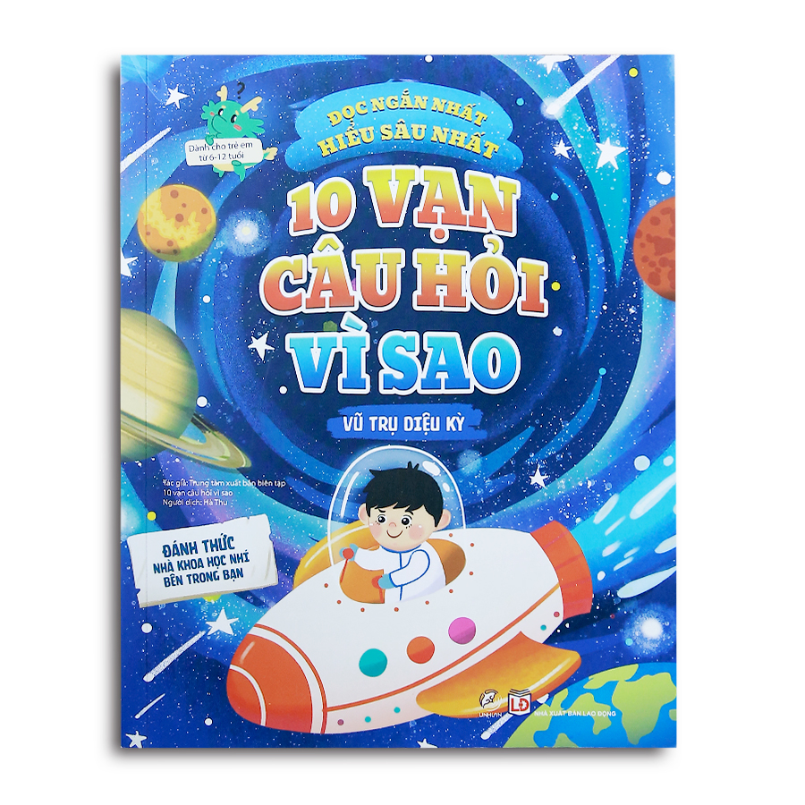 10 Vạn Câu Hỏi Vì Sao - Vũ Trụ Diệu Kỳ