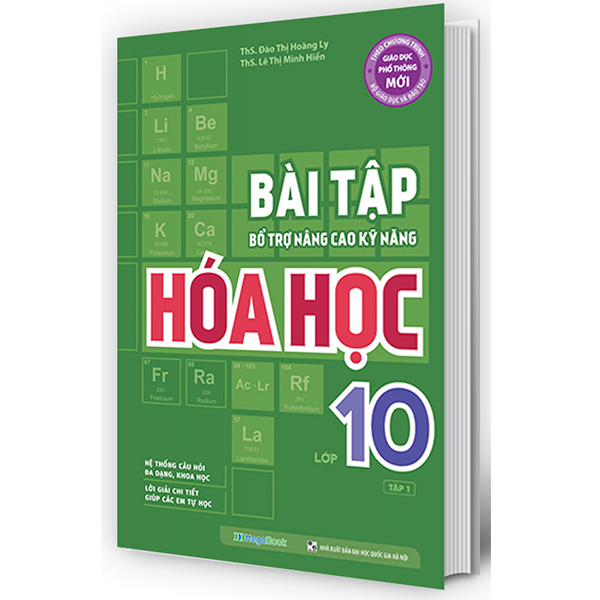 Bài Tập Bổ Trợ Nâng Cao Kỹ Năng Hóa Học Lớp 10 Tập 1