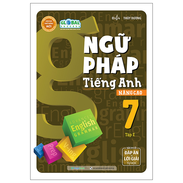 Ngữ Pháp Tiếng Anh Nâng Cao Lớp 7 Tập 2 (Global Success)
