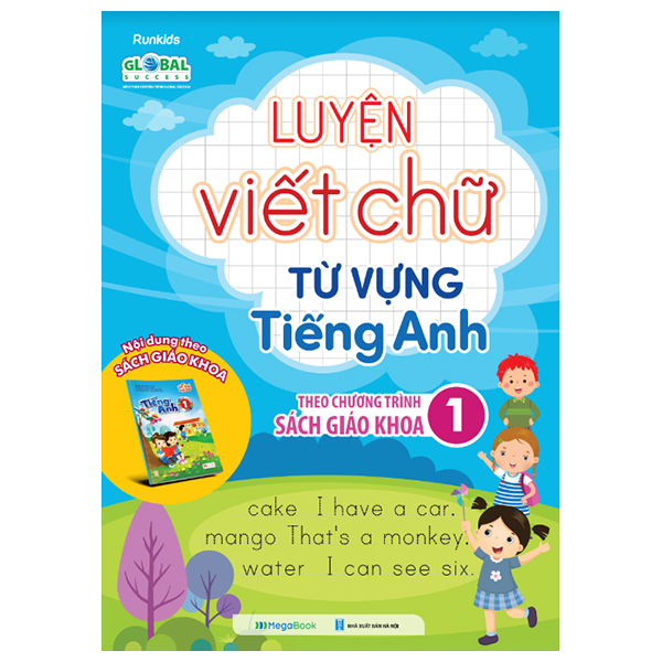 Luyện Viết Chữ Từ Vựng Tiếng Anh Theo Chương Trình Sách Giáo Khoa Lớp 1
