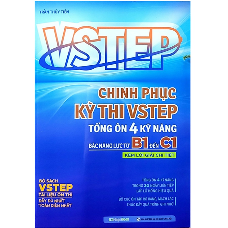 VSTEP - Chinh Phục Kỳ Thi VSTEP Tổng Ôn 4 Kỹ Năng Bậc Năng Lực Từ B1 Đến C1