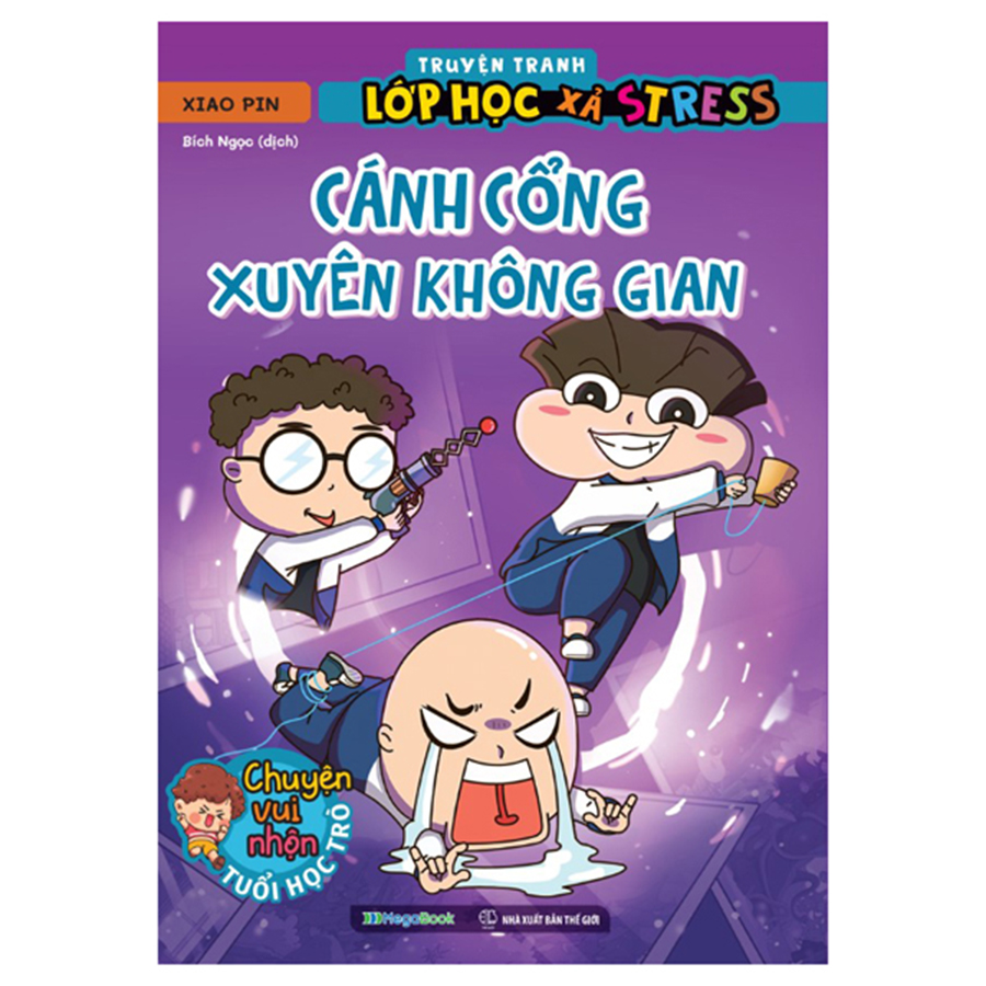 Truyện Tranh Lớp Học Xả Stress - Cánh Cổng Xuyên Không Gian