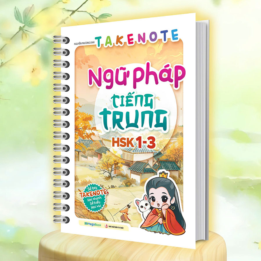 Takenote Ngữ Pháp Tiếng Trung HSK 1-3