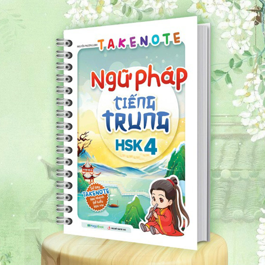 Takenote Ngữ Pháp Tiếng Trung HSK 4