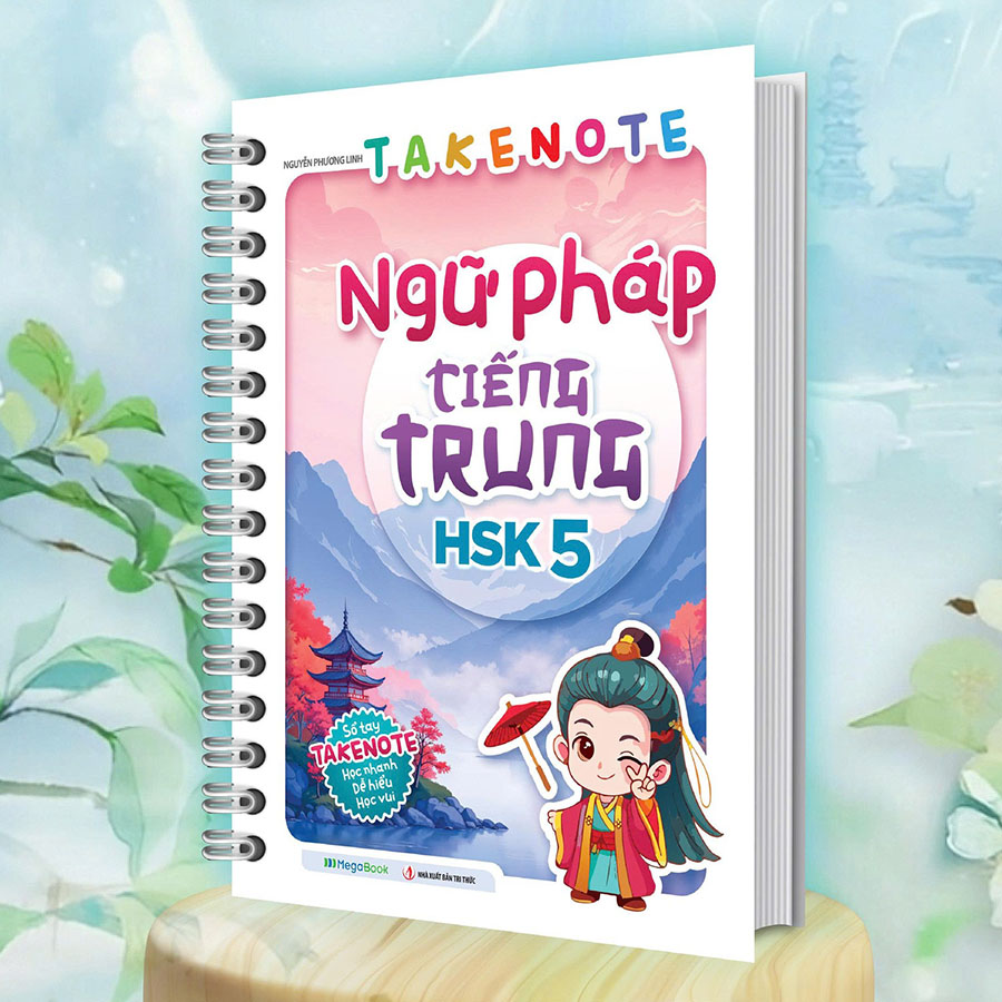 Takenote Ngữ Pháp Tiếng Trung HSK 5