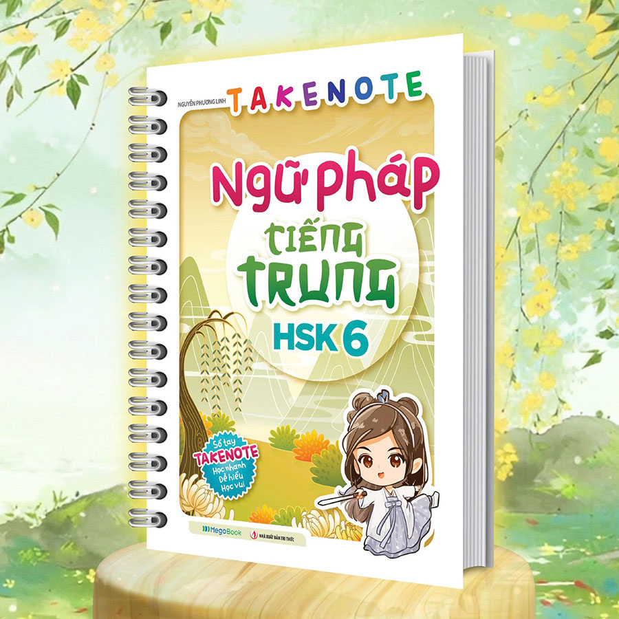 Takenote Ngữ Pháp Tiếng Trung HSK 6