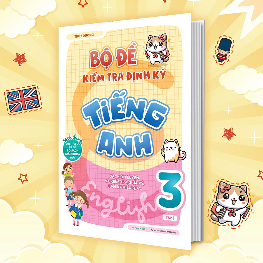 Bộ Đề Kiểm Tra Định Kỳ Tiếng Anh Lớp 3 Tập 1